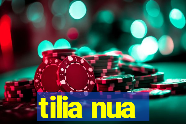 tilia nua